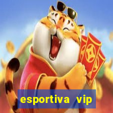 esportiva vip reclame aqui